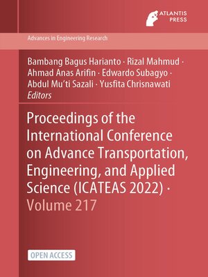 cover image of Proceedings of the International Conference on Advance Transportation, Engineering, and Applied Science (ICATEAS 2022)